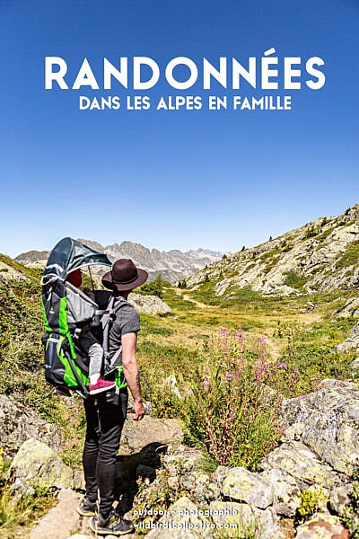 Randonnée Alpes Famille