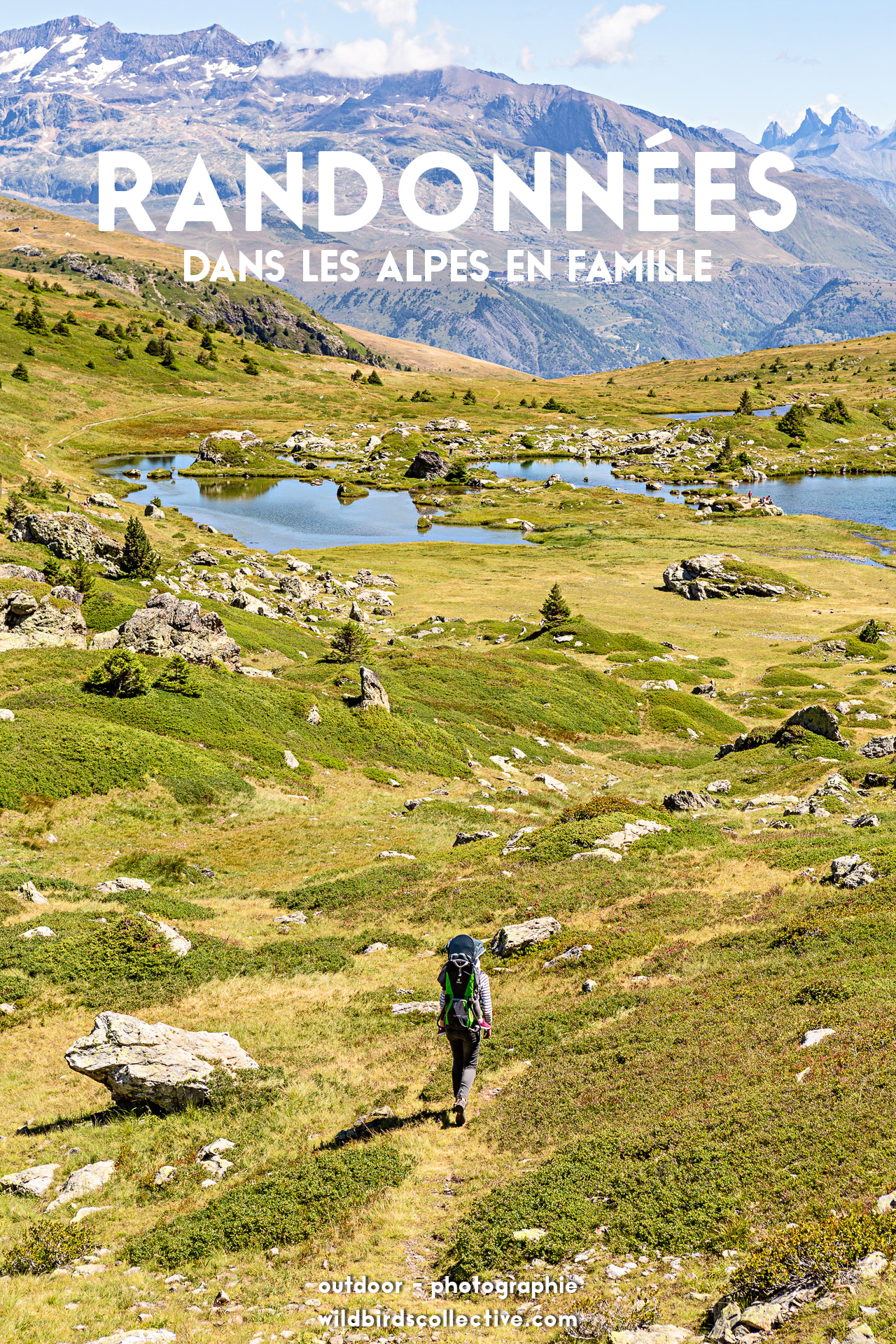 Randonnee Alpes Grenoble Famille Bebe Wild Birds Collective